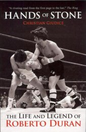 book Hands of Stone: The Life and Legend of Roberto Duran  