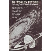 book Of Worlds Beyond: The Science of Science Fiction Writing  