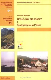 book Cześć, jak się masz? Spotykamy się w Polsce (Bk.1) - Polish Intro Coursebook  