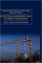 book Political Economy and Global Capitalism: The 21st Century, Present and Future (Anthem Politics and International Relations)  