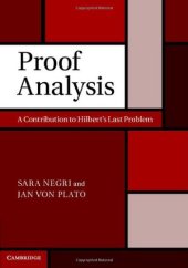 book Proof Analysis: A Contribution to Hilbert’s Last Problem  