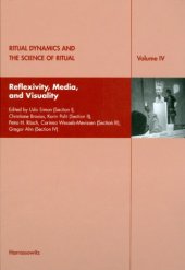 book Ritual Dynamics and the Science of Ritual: IV: Reflexivity, Media and Visuality  