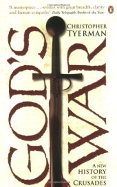 book God's War: A New History of the Crusades  