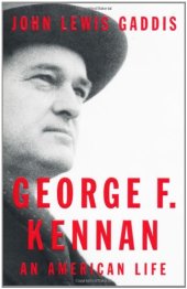 book George F. Kennan: An American Life  