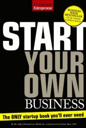 book Start Your Own Business, Fifth Edition: The Only Start-Up Book You'll Ever Need  