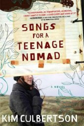 book Songs for a Teenage Nomad  