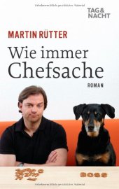 book Wie immer Chefsache: Roman  