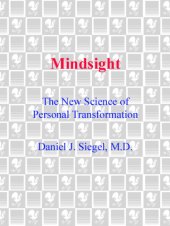 book Mindsight: The New Science of Personal Transformation  