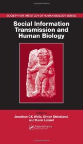 book Social Information Transmission and Human Biology (Society for the Study of Human Biology)  