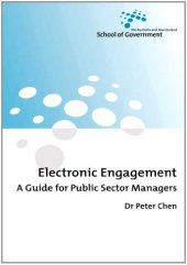 book Electronic Engagement: A Guide for Public Sector Managers  