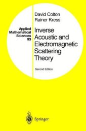 book Inverse Acoustic and Electromagnetic Scattering Theory, First Edition (Applied Mathematical Sciences)  