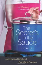 book The Secret's in the Sauce  