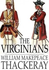 book The Virginians: A Tale of the Last Century  