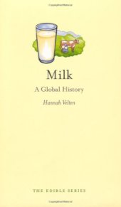 book Milk: A Global History (Reaktion Books - Edible)  