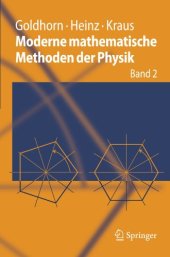 book Moderne mathematische Methoden der Physik: Band 2: Operator- und Spektraltheorie - Gruppen und Darstellungen