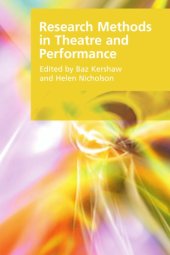 book Research Methods in Theatre and Performance (Research Methods for the Arts and the Humanities)  