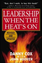 book Leadership when the heat's on  