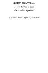 book Guinea Ecuatorial: de la esclavitud colonial a la dictadura nguemista  