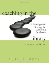 book Coaching in the Library: A Management Strategy for Achieving Excellence  