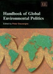 book Handbook Of Global Environmental Politics: Edited By Peter Dauvergne (Elgar Original Reference)  