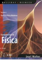 book FUNDAMENTOS DE FISICA, V.4 8ED - OPTICA E FISICA MODERNA  