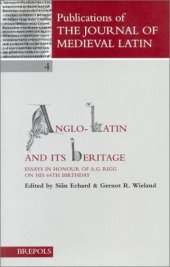 book Anglo-Latin and its Heritage (PJML 4) (Publications of the Journal of Medieval Latin)  