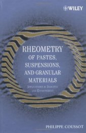 book Rheometry of Pastes, Suspensions, and Granular Materials: Applications in Industry and Environment  