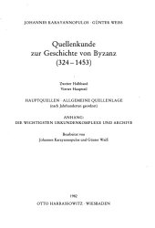 book Quellenkunde zur Geschichte von Byzanz (324-1453). Zweiter Halbband: Vierter Hauptteil: Hauptquellen, Allgemeine Quellenlage; Anhang: Die wichtigsten Urkundenkomplexe und Archive  