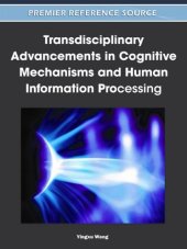 book Transdisciplinary Advancements in Cognitive Mechanisms and Human Information Processing  