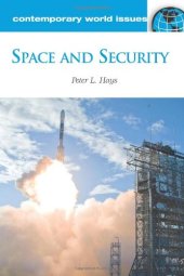 book Space and Security: A Reference Handbook  