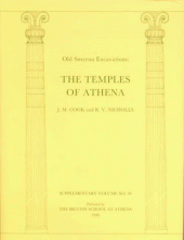 book Old Smyrna Excavations: The Temples of Athena (Supplementary Volume)  