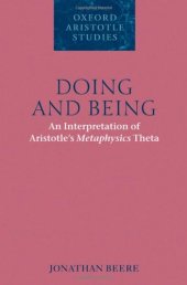 book Doing and Being: An Interpretation of Aristotle's Metaphysics Theta