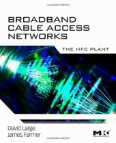 book Broadband Cable Access Networks: The HFC Plant  