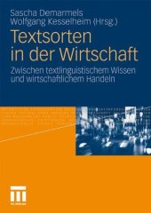 book Textsorten in der Wirtschaft: Zwischen textlinguistischem Wissen und wirtschaftlichem Handeln  