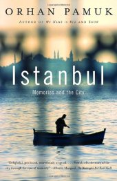 book Istanbul: Memories and the city  