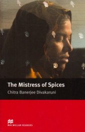 book Mistress of Spices (Macmillan Readers)  