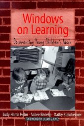 book Windows on Learning: Documenting Children's Work  