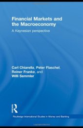 book Financial Markets and the Macroeconomy: A Keynesian Perspective  