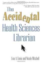 book The Accidental Health Sciences Librarian  