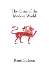 book The Crisis of the Modern World  