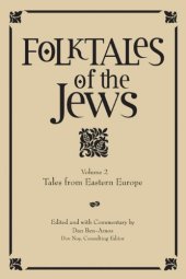 book Folktales of the Jews, Vol. 2: Tales from Eastern Europe  