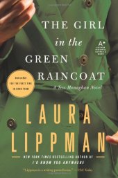 book The Girl in the Green Raincoat: A Tess Monaghan Novel  