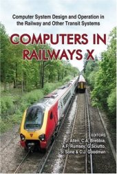 book Computers in Railways X: Computer System Design And Operation in the Railway And Other Transit Systems  