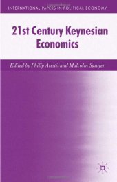 book 21st Century Keynesian Economics (International Papers in Political Economy)  