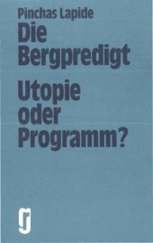 book Die Bergpredigt: Utopie oder Programm? (6. Auflage)  