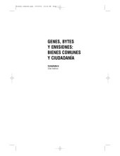 book Genes, Bytes y Emisiones, Bienes Comunes y Ciudadanía  