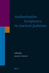 book Authoritative Scriptures in Ancient Judaism (Supplements to the Journal for the Study of Judaism)  