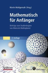 book Mathematisch für Anfänger: Beiträge zum Studienbeginn von Matroids Matheplanet, 2. Auflage  