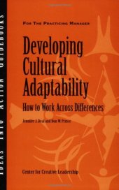 book Developing Cultural Adaptability: How to Work Across Differences (J-B CCL (Center for Creative Leadership))  