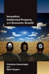 book Innovation, Intellectual Property, and Economic Growth  